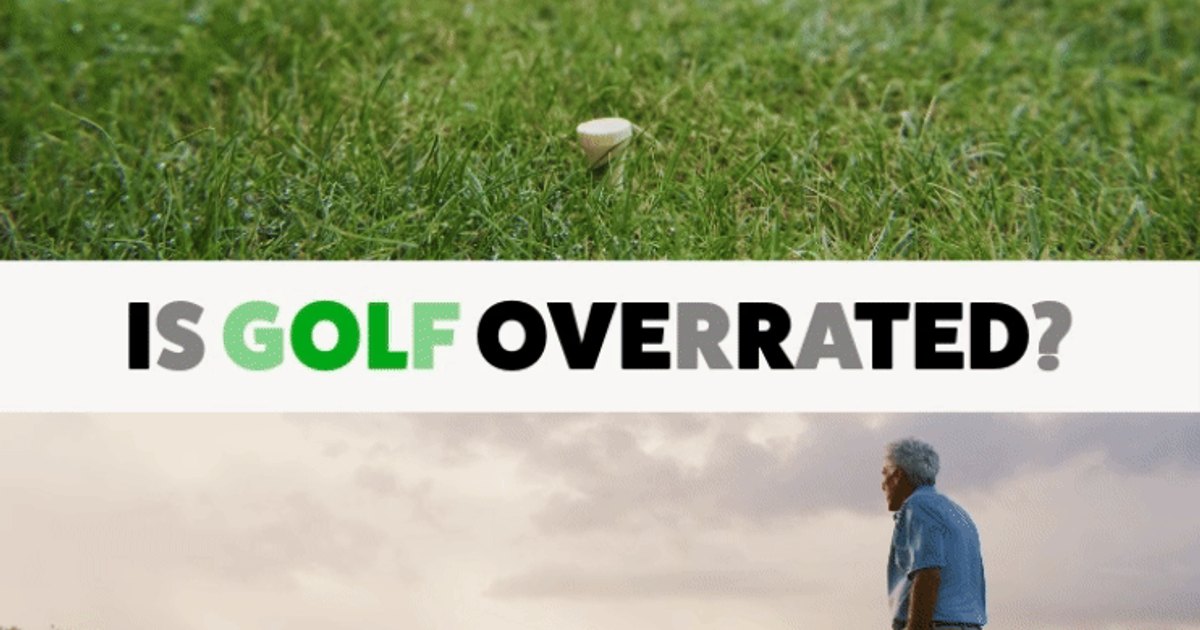 Golf: A Sport on a Pedestal or Overrated Leisure?